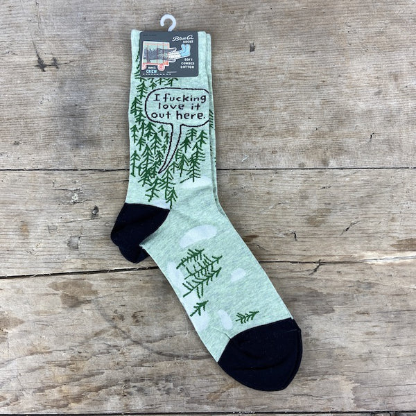 Men's Sock - I Fucking Love It Out Here