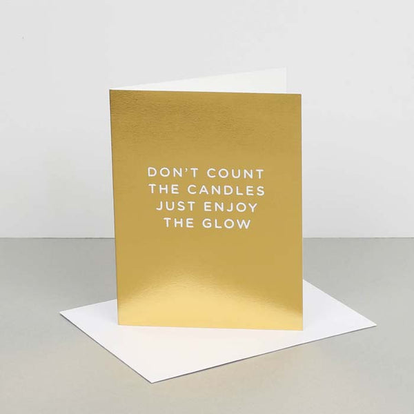 Cherished - Don’t Count the Candles Enjoy The Glow